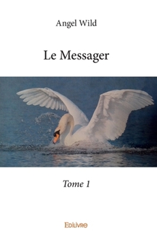 Paperback Le Messager - Tome 1 [French] Book