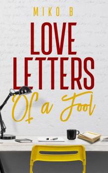 Paperback Love Letters Of A Fool Book