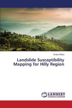 Paperback Landslide Susceptibility Mapping for Hilly Region Book