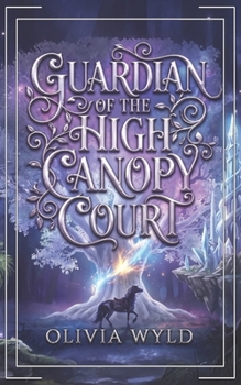 Paperback Guardian of the High Canopy Court Book
