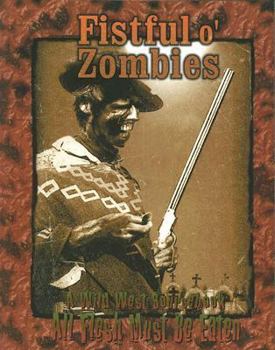 Paperback Fistful O' Zombies Book