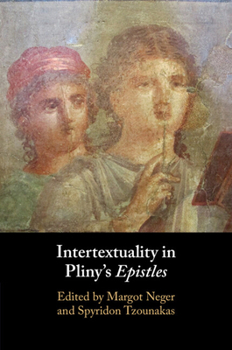 Intertextuality in Pliny's Epistles