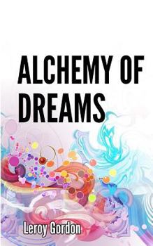 Paperback Alchemy of Dreams Book