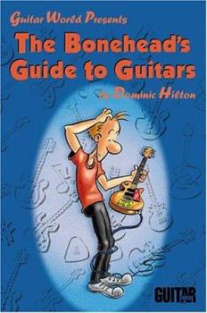 Paperback The Bonehead's Guide to Guitars Book