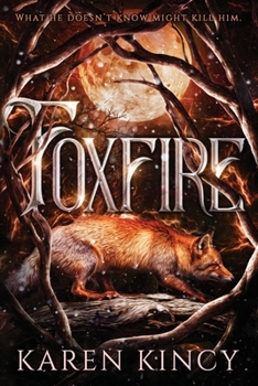 Foxfire - Book #3 of the Other