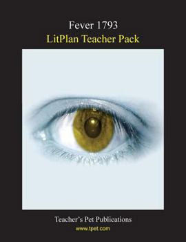 Paperback Litplan Teacher Pack: Fever 1793 Book
