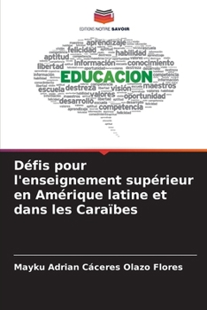 Paperback Défis pour l'enseignement supérieur en Amérique latine et dans les Caraïbes [French] Book