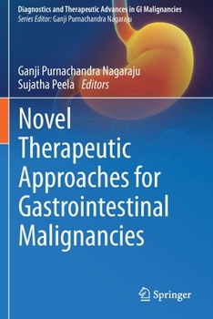 Paperback Novel Therapeutic Approaches for Gastrointestinal Malignancies Book