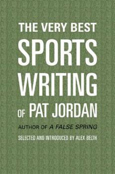 Hardcover The Best Sports Writing of Pat Jordan Book