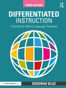 Paperback Differentiated Instruction: A Guide for World Language Teachers Book