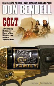Colt (Chief of Scouts) - Book #3 of the Chief of Scouts