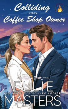 Colliding with the Coffee Shop Owner (Angel's Peak)