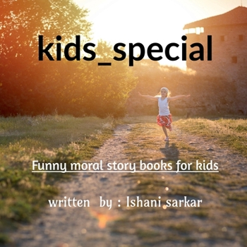 Paperback kids_special: Fun moral story books for kids Book