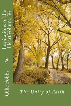 Paperback Inspirations of the Heart 36: The Unity of Faith Book