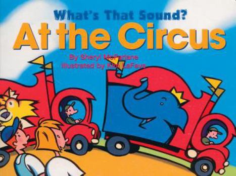 Board book What's That Sound? at the Circus Book
