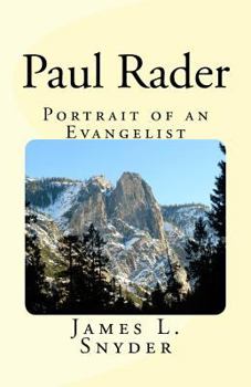 Paperback Paul Rader Portrait of an Evangelist. Book