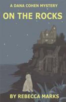 Paperback On the Rocks: A Dana Cohen Mystery Book