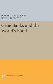 Hardcover Gene Banks and the World's Food Book