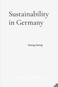 Sustainability in Germany: Innovations and Leadership