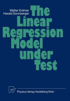 Paperback The Linear Regression Model Under Test Book