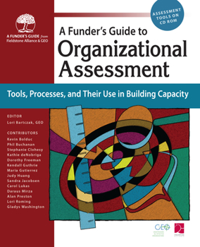 Paperback Funders Guide to Organizational Assessment: Tools, Processes, and Their Use in Building Capacity Book