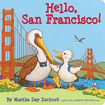 Board book Hello, San Francisco! Book