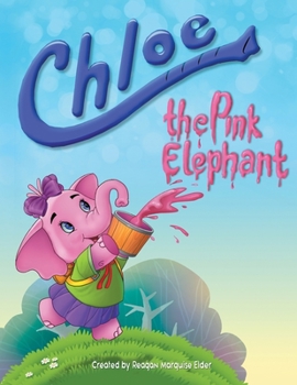 Paperback Chloe The Pink Elephant Book