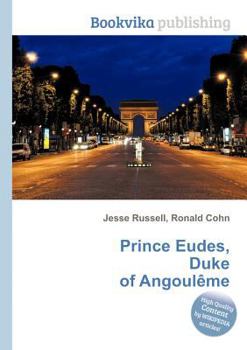 Paperback Prince Eudes, Duke of Angouleme Book