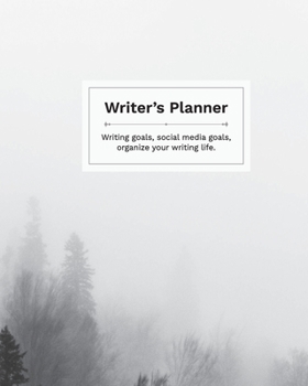 Paperback Writer's Planner: Writing Goals, Social Media Goals, Organize your Writing Life Book