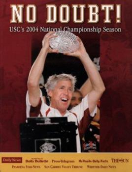 Paperback No Doubt: USC's 2004 National Championship Season Book