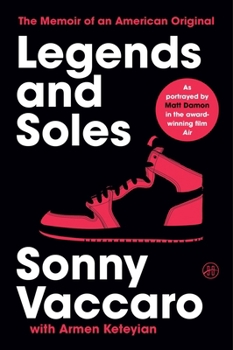 Paperback Legends and Soles: The Memoir of an American Original Book
