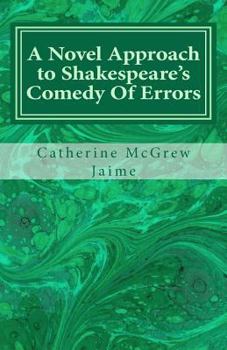 Paperback A Novel Approach to Shakespeare's Comedy Of Errors Book