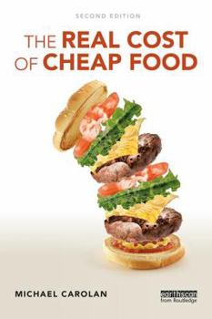Paperback The Real Cost of Cheap Food Book