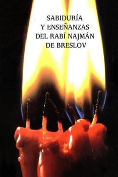 Paperback Sabiduría y Enseñanzas del Rabí Najmán de Breslov (Sijot HaRan) [Spanish] Book