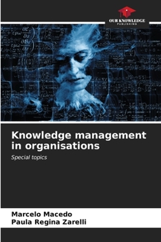 Paperback Knowledge management in organisations Book