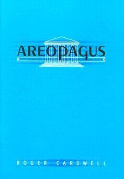 Paperback Areopagus: Grappling with Issues of Reality, Choice and Faith Book