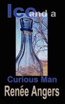 Paperback Ice and a Curious Man Book