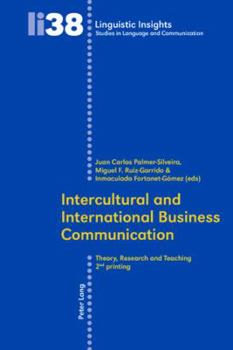 Paperback Intercultural and International Business Communication: Theory, Research, and Teaching Book