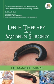 Paperback Leech Therapy & Modern Surgery Book