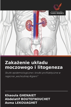 Paperback Zakażenie ukladu moczowego i litogeneza [Polish] Book