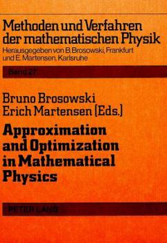 Paperback Approximation & Optimization in Mathematical Physics Book