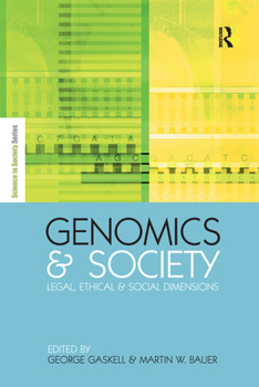 Paperback Genomics and Society: Legal, Ethical and Social Dimensions Book