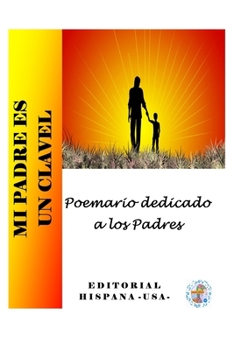 Paperback Mi Padre es un Clavel [Spanish] Book