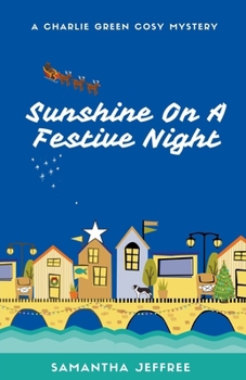 Paperback Sunshine On A Festive Night Book