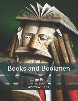 Paperback Books and Bookmen: Large Print Book