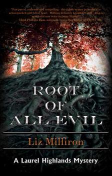Root of All Evil: Laurel Highlands #1 - Book #1 of the Laurel Highlands Mystery