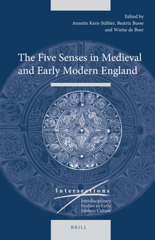 Hardcover The Five Senses in Medieval and Early Modern England Book