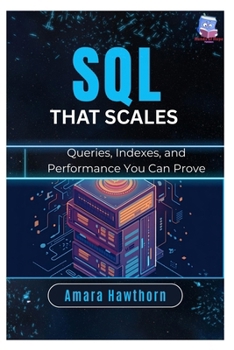 Paperback SQL That Scales: Queries, Indexes, and Performance You Can Prove Book
