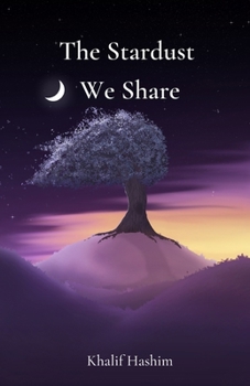 Paperback The Stardust We Share Book