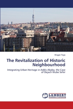 Paperback The Revitalization of Historic Neighbourhood Book